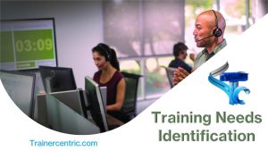 Training Needs Identification