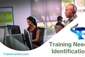 Training Needs Identification