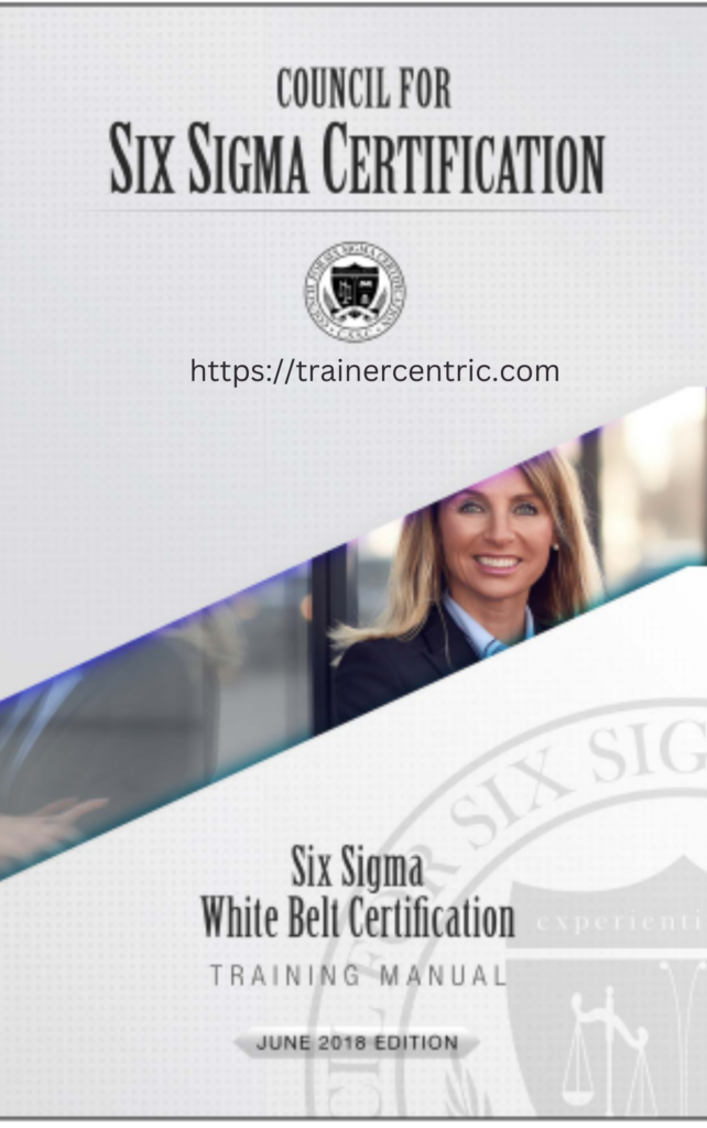 Free Six Sigma White Belt Certification Training Manual
