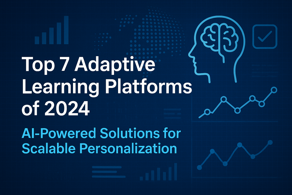 adaptive learning platforms, adaptive learning software, best adaptive learning platforms, AI adaptive learning tools, implementing adaptive learning