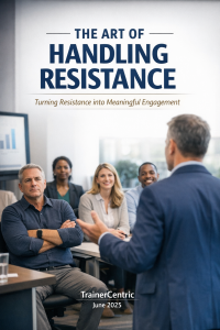 THE ART OF HANDLING RESISTANCE