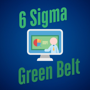 Six Sigma Green Belt